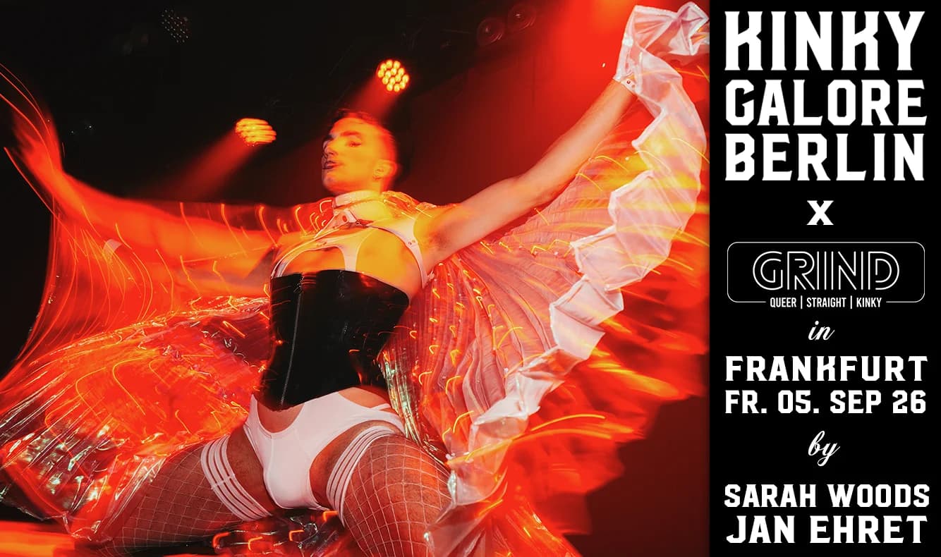 KINKY GALORE X GRIND Frankfurt in Frankfurt